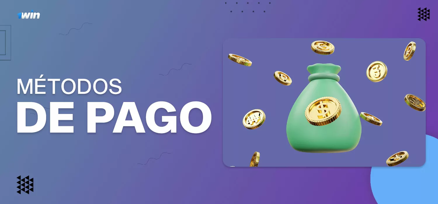 Métodos de pago 1win